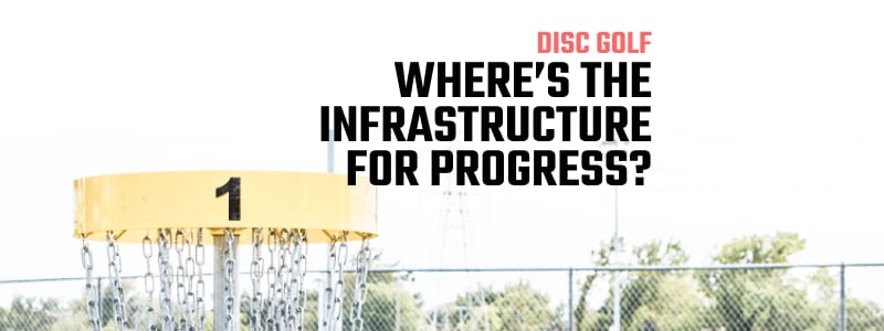 "Disc Golf, Show Me the Infrastructure for Instruction!"