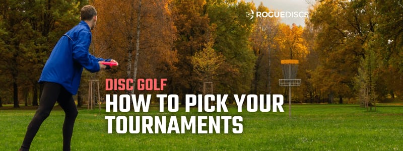 How to Pick Your Tournaments